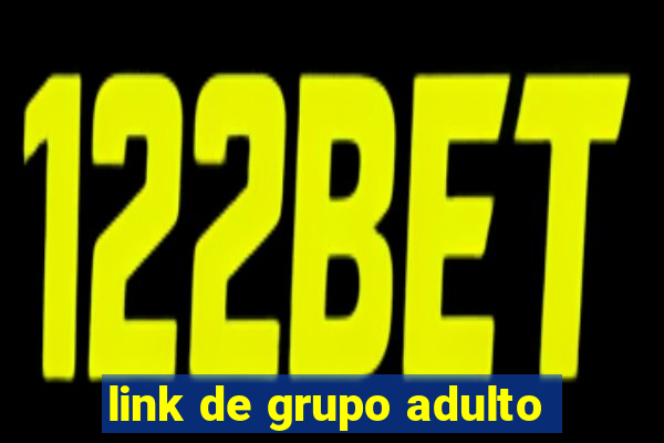 link de grupo adulto